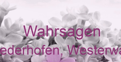 Wahrsagen Niederhofen, Westerwald | Top-Experten für Kartenlegen, Wahrsagen, Hellsehen, Zukunftsdeutung. Wahrsagen Niederhofen, Westerwald | Top-Experten für Kartenlegen, Wahrsagen, Hellsehen, Zukunftsdeutung.